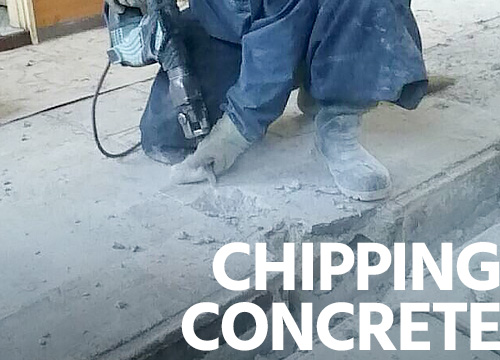 CHIPPING CONCRETE
